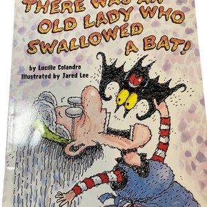There Was an Old Lady Who Swallowed a Bat